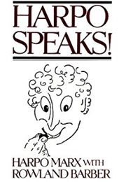 Harpo Speaks (Rowland Barber)