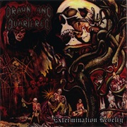 Drawn and Quartered - Extermination Revelry