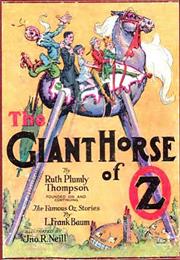 The Giant Horse of Oz