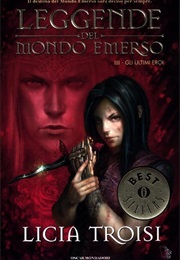 Gli Ultimi Eroi (Licia Troisi)