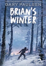 Brian&#39;s Winter (Gary Paulsen)