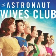 The Astronaut Wives Club