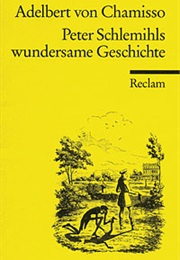 Peter Schlemihls Wundersame Geschichte (Adalbert Von Chamisso)