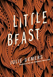Little Beast (Julia Demers)