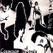 Patife Band - Corredor Polonês