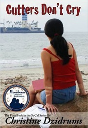 Cutters Dont Cry (Christine Dzidrums)