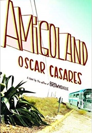 Amigoland (Oscar Casares)