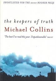 Michael Collins: The Keepers of Truth