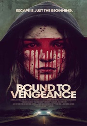 Bound to Vengeance (2015)