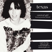 Carnival Girl - Texas Featuring Kardinal Offishall