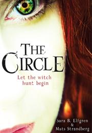The Circle by Sara B. Elfgren & Mats Strandberg