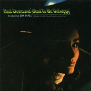 Glad to Be Unhappy (Paul Desmond, 1965)