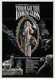 Through the Looking Glass (1976)
