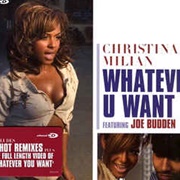 Whatever U Want - Christina Milian Featuring Joe Budden