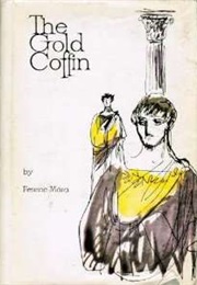 The Gold Coffin (Ferenc Móra)
