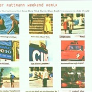 Walter Ruttmann - Weekend Remix