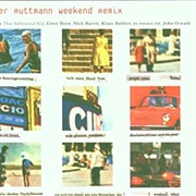 Walter Ruttmann - Weekend Remix