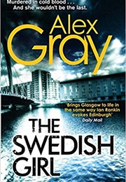 The Swedish Girl (Alex Gray)