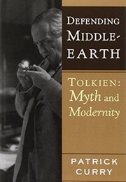Defending Middle- Earth (Patrick Curry)