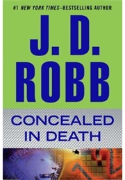 Concealed in Death (J.D. Robb)