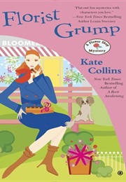 Florist Grump (Kate Collins)