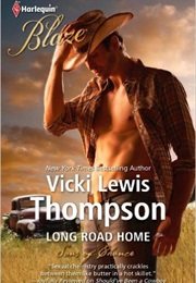 Long Road Home (Sons of Chance) (Vicki Lewis Thompson)