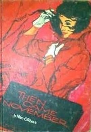 Then Came November (Nan Gilbert)