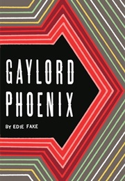 Gaylord Phoenix (Edie Fake)
