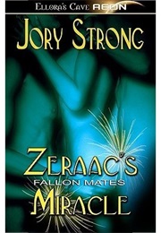 Zeraac's Miracle (Jory Strong)