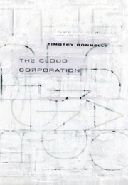 The Cloud Corporation (Timothy Donnelly)