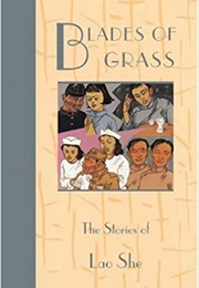 Blades of Grass (Lao She)