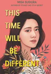 This Time Will Be Different (Misa Sugiura)