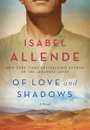 Of Love and Shadows (Isabel Allende)