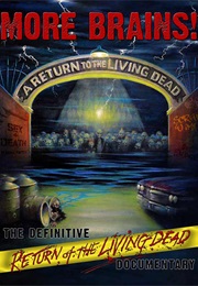 More Brains! a Return to the Living Dead (2011)