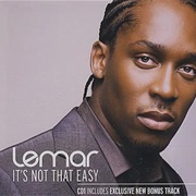 It's Not That Easy - Lemar