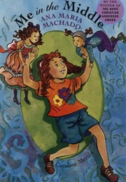 Me in the Middle (Ana Maria Machado)