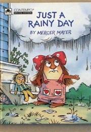 Just a Rainy Day (Mercer Mayer)