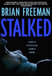 Stalked (Brian Freeman)