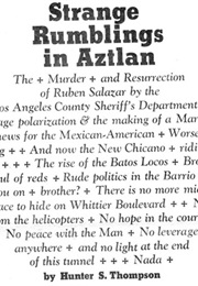 Strange Ramblings in Aztlan (Hunter S Thompson)
