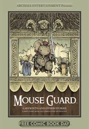 Mouse Guard, Labrynth and Other Stories