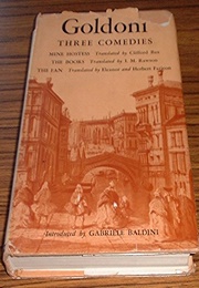 Three Comedies: Mine Hostess, the Boors, the Fan (Carlo Goldoni)