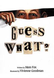 Guess What?