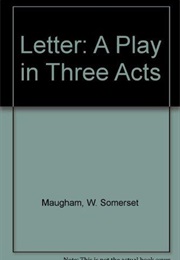 The Letter (Maugham, W. Somerset)