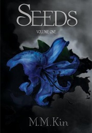 Seeds Vol 1 (M.M. Kin)