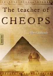 The Teacher of Cheops (Albert Salvadó)