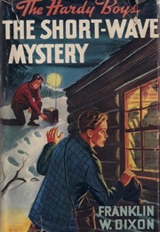 The Short-Wave Mystery (Franklin W Dixon)