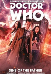 Doctor Who: The Tenth Doctor Volume 6 - Sins of the Father (Nick Abadzis)