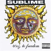 Sublime - 40Oz. to Freedom