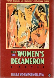 The Women&#39;s Decameron (Julia Voznesenskaya)