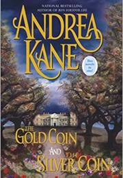 The Golden Coin &amp; the Silver Coin (Kane, Andrea)